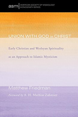 eBook (epub) Union with God in Christ de Matthew Friedman