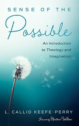 E-Book (epub) Sense of the Possible von L. Callid Keefe-Perry