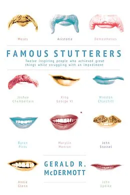 E-Book (epub) Famous Stutterers von Gerald R. Mcdermott