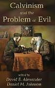 Fester Einband Calvinism and the Problem of Evil von 