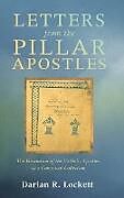 Fester Einband Letters from the Pillar Apostles von Darian R. Lockett
