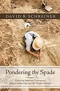 E-Book (epub) Pondering the Spade von David B. Schreiner