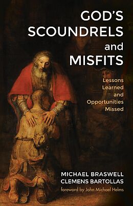 eBook (epub) God's Scoundrels and Misfits de Michael Braswell, Clemens Bartollas