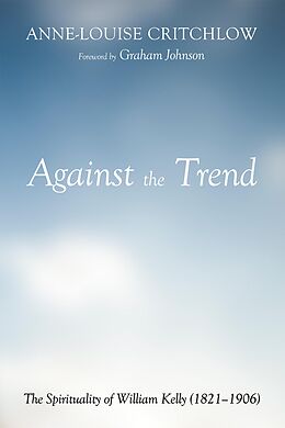 eBook (epub) Against the Trend de Anne-Louise Critchlow