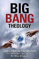 Couverture cartonnée Big Bang Theology de Wm D'Leoni