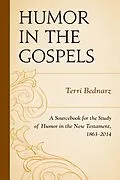 E-Book (epub) Humor in the Gospels von Terri Bednarz