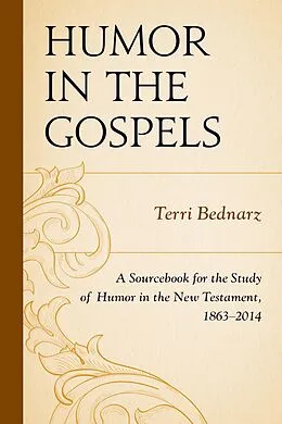 E-Book (epub) Humor in the Gospels von Terri Bednarz