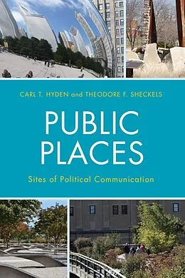 E-Book (epub) Public Places von Carl T. Hyden, Theodore F. Sheckels