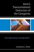 ePUB Kant's Transcendental Deduction of the Categories von Lawrence J. Kaye