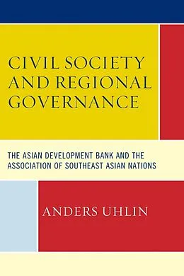 E-Book (epub) Civil Society and Regional Governance von Anders Uhlin