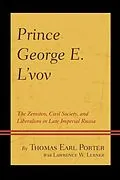 E-Book (epub) Prince George E. L'vov von Thomas Earl Porter