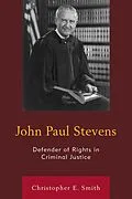 E-Book (epub) John Paul Stevens von Christopher E. Smith
