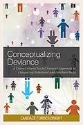 E-Book (epub) Conceptualizing Deviance von Candace Forbes Bright