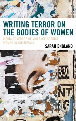 ePUB Writing Terror on the Bodies of Women von Sarah England