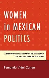 Fester Einband Women in Mexican Politics von Fernanda Vidal Correa