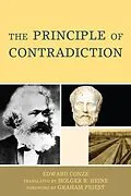 E-Book (epub) The Principle of Contradiction von Edward Conze