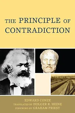 E-Book (epub) The Principle of Contradiction von Edward Conze