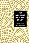 E-Book (epub) The Dilemmas of Ethnic Policy von John Gaffar La Guerre