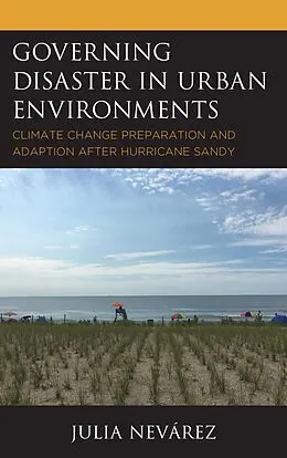 E-Book (epub) Governing Disaster in Urban Environments von Julia Nevárez