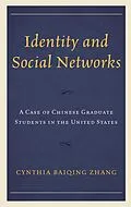 E-Book (epub) Identity and Social Networks von Cynthia Baiqing Zhang
