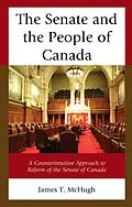 ePUB The Senate and the People of Canada von James T. McHugh