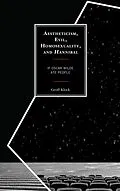 E-Book (epub) Aestheticism, Evil, Homosexuality, and Hannibal von Geoff Klock