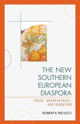 E-Book (epub) The New Southern European Diaspora von Roberta Ricucci