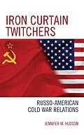 ePUB Iron Curtain Twitchers von Jennifer M. Hudson