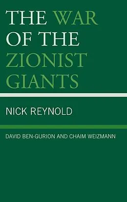 E-Book (epub) The War of the Zionist Giants von Nick Reynold