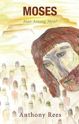 E-Book (epub) Moses von Anthony Rees