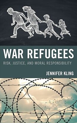 Fester Einband War Refugees von Jennifer Kling