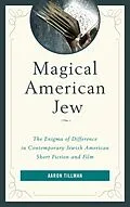 E-Book (epub) Magical American Jew von Aaron Tillman