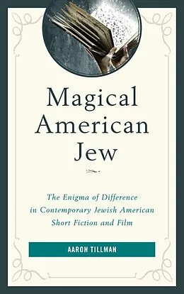 E-Book (epub) Magical American Jew von Aaron Tillman