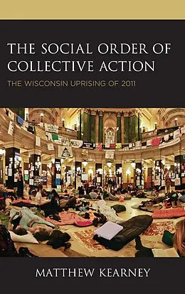 ePUB The Social Order of Collective Action von Matthew Kearney