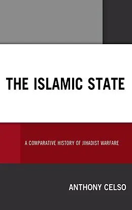 E-Book (epub) The Islamic State von Anthony Celso