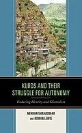 E-Book (epub) Kurds and Their Struggle for Autonomy von Mehran Tamadonfar, Roman Lewis