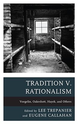 Fester Einband Tradition v. Rationalism von Lee, Samford University Callahan, Eugen Trepanier