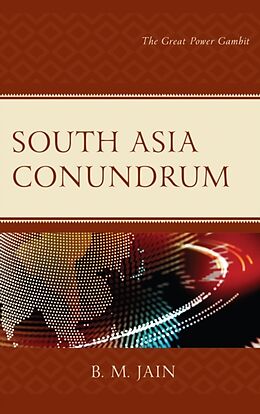 Fester Einband South Asia Conundrum von B. M. Jain