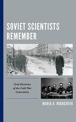 E-Book (epub) Soviet Scientists Remember von Maria A. Rogacheva