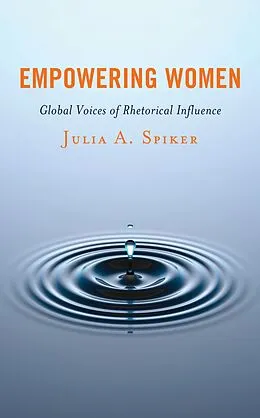 E-Book (epub) Empowering Women von Julia A. Spiker
