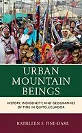 E-Book (epub) Urban Mountain Beings von Kathleen S. Fine-Dare