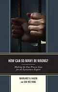 E-Book (epub) How Can So Many Be Wrong? von Margaret A. Hagen, Sou Hee (Sophie) Yang