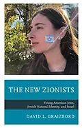 E-Book (epub) The New Zionists von David L. Graizbord