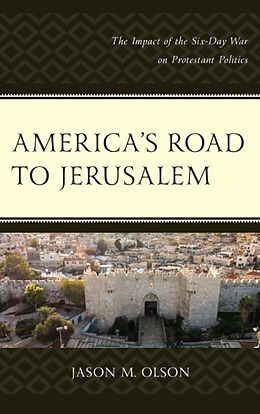 Fester Einband America's Road to Jerusalem von Jason M. Olson