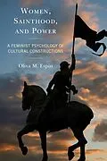 E-Book (epub) Women, Sainthood, and Power von Oliva M. Espín