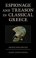 E-Book (epub) Espionage and Treason in Classical Greece von André Gerolymatos