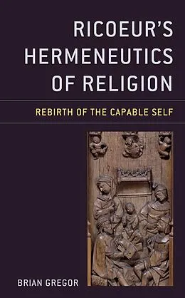 E-Book (epub) Ricoeur's Hermeneutics of Religion von Brian Gregor