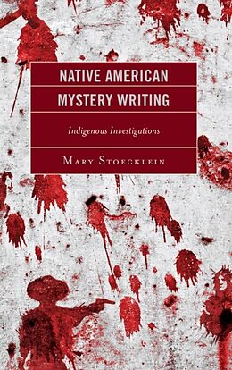 Fester Einband Native American Mystery Writing von Mary Stoecklein