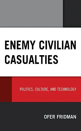 E-Book (epub) Enemy Civilian Casualties von Ofer Fridman