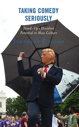 E-Book (epub) Taking Comedy Seriously von Jennalee Donian